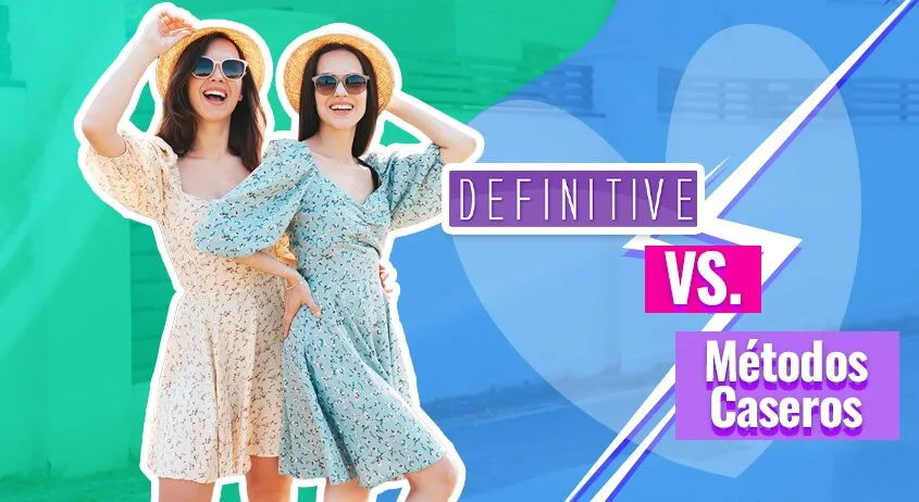 Definitive vs. los Métodos Caseros