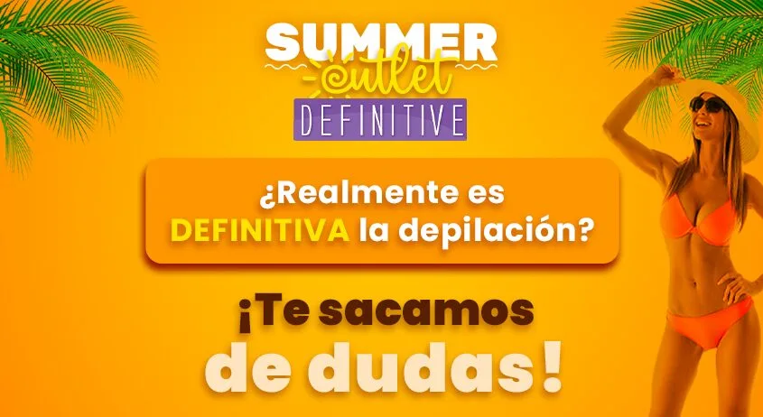 ¿Realmente es DEFINITIVA la depilación?